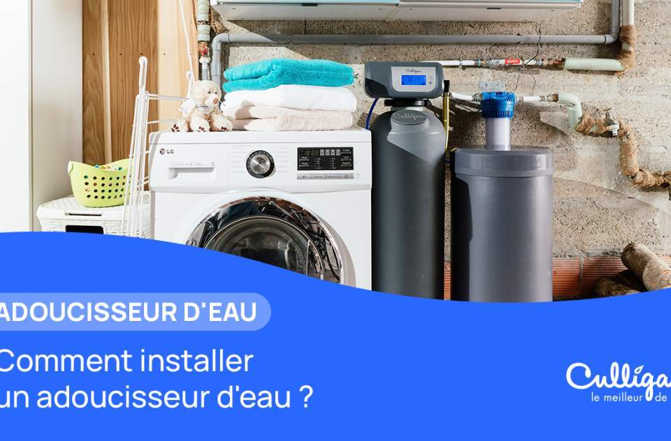 Quand et comment installer un adoucisseur d’eau chez soi ? Culligan — free download
